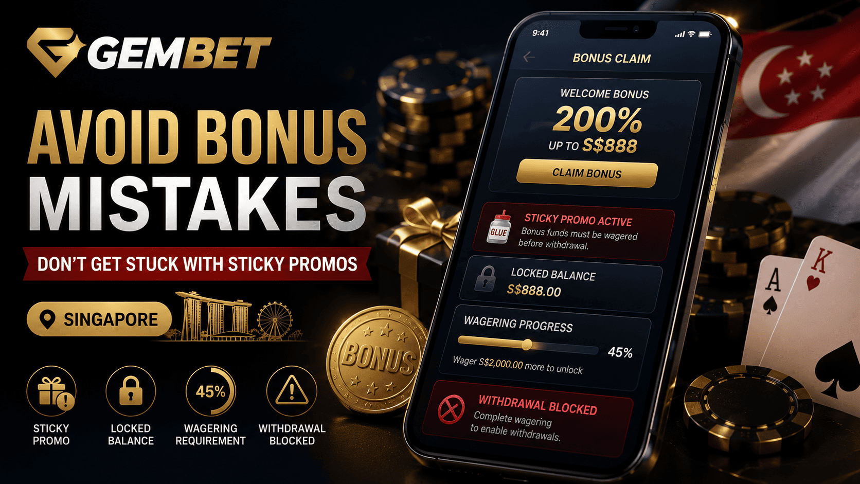 casino bonus mistakes guide for Singapore players avoiding sticky promos wagering traps and withdrawal blocks
